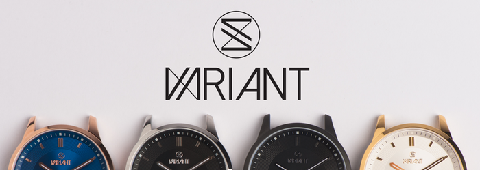 VARIANT | A Different Standard of Affordable Timepieces